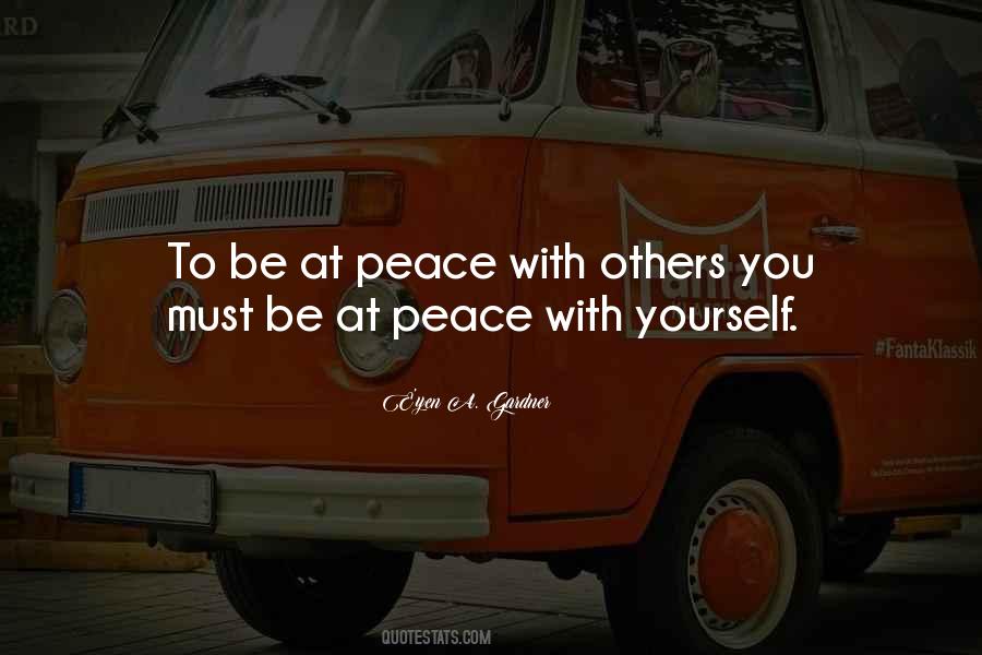At Peace With Yourself Quotes #1058449