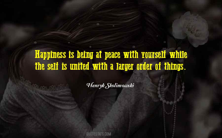 At Peace With Yourself Quotes #1598954