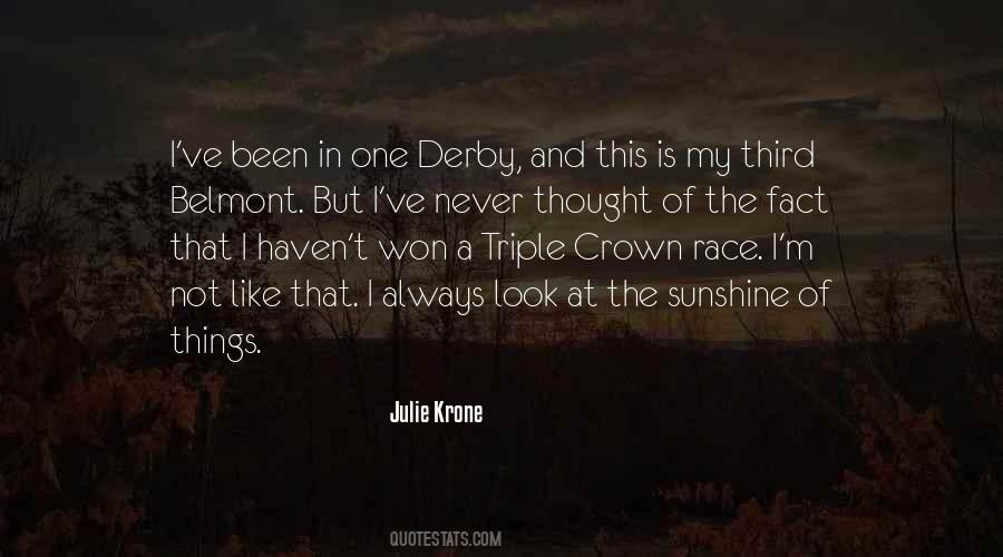 Quotes About The Triple Crown #971059