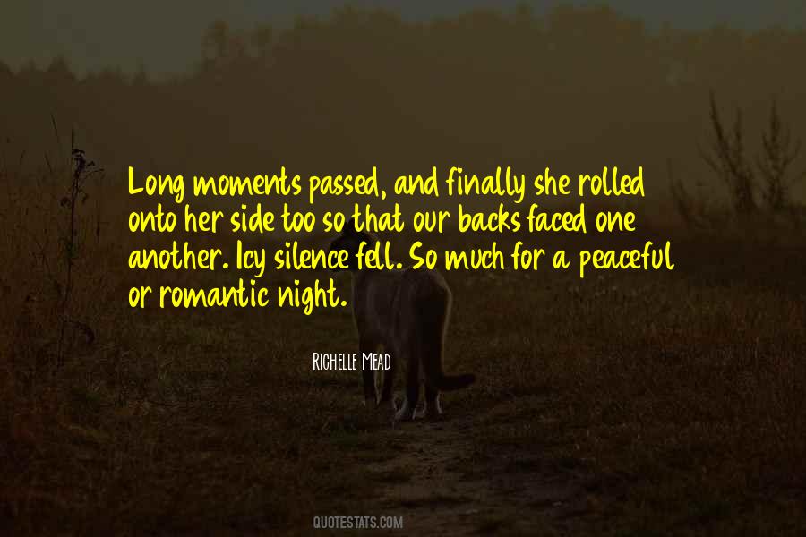 Quotes About Peaceful Moments #1387175