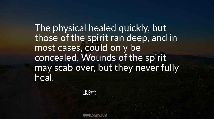 Deep Wounds Quotes #131401