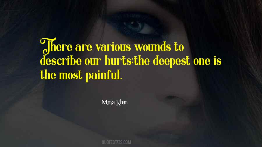 Deep Wounds Quotes #1496842