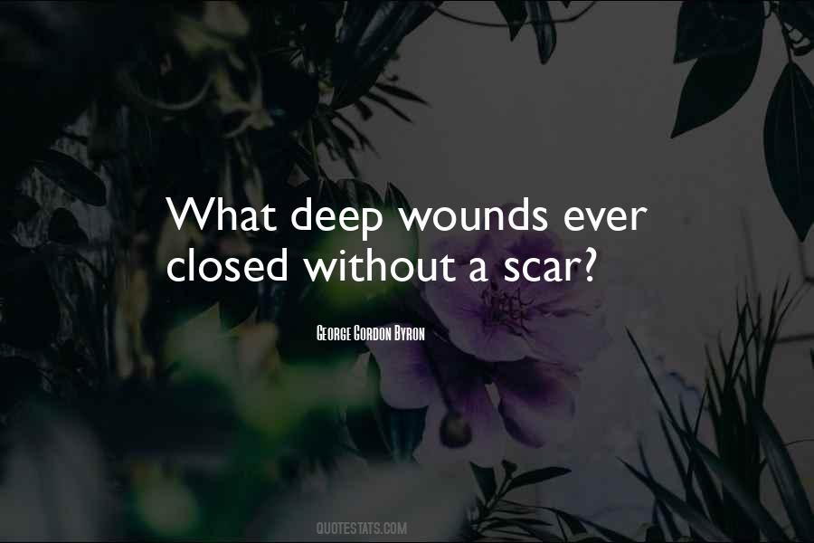 Deep Wounds Quotes #1832281