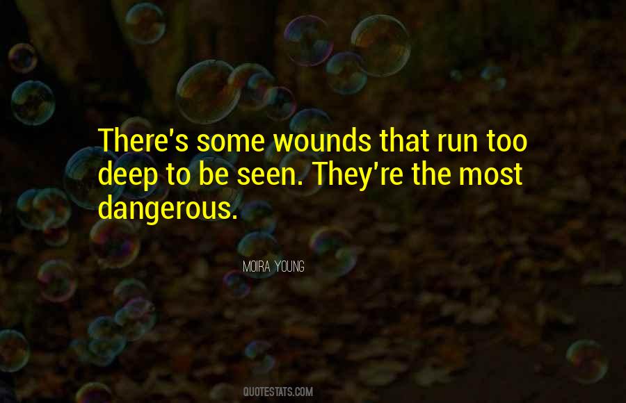 Deep Wounds Quotes #1866788