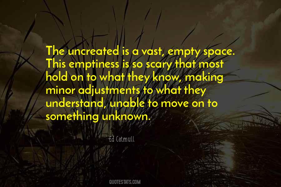 Quotes About Empty Space #1121199