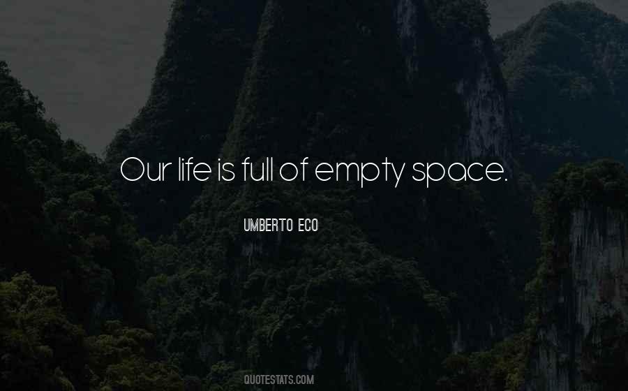 Quotes About Empty Space #1212920