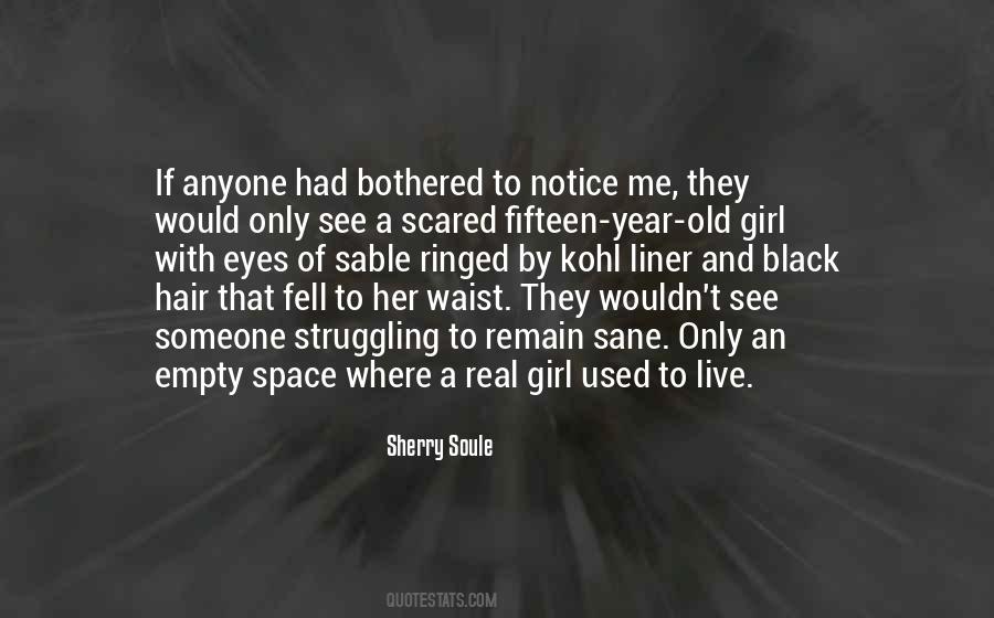 Quotes About Empty Space #1215978