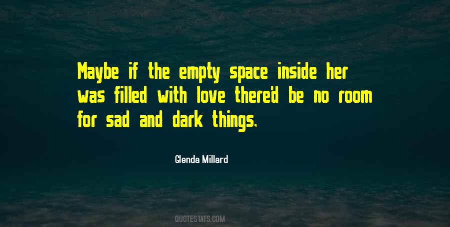 Quotes About Empty Space #1548337