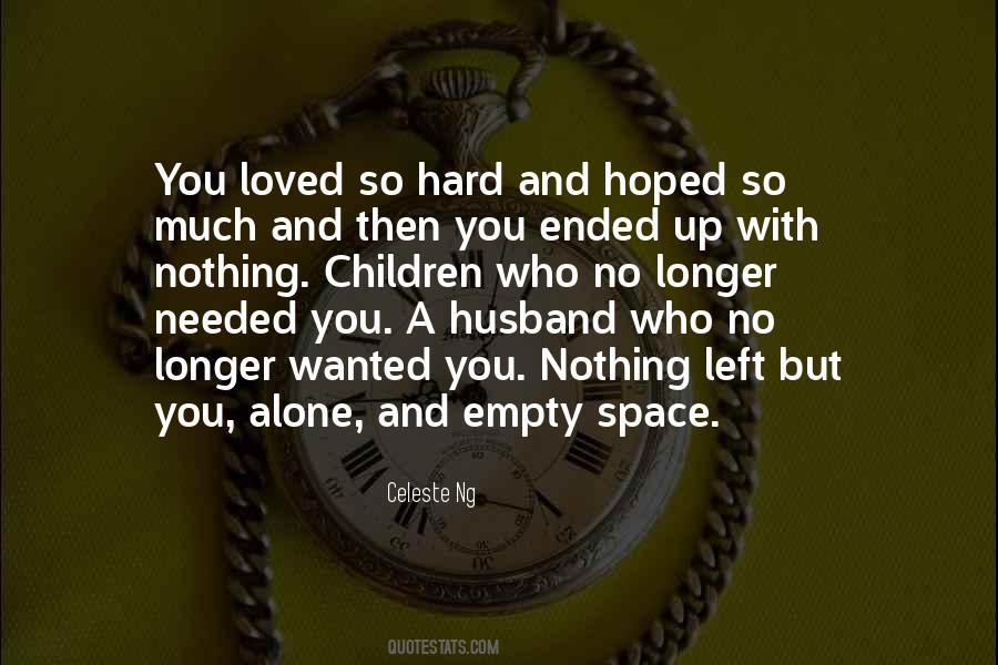 Quotes About Empty Space #1559104
