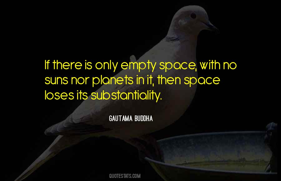 Quotes About Empty Space #933567