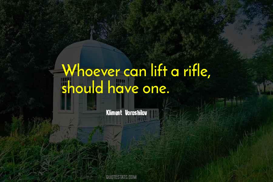 Quotes About Rifles #37520