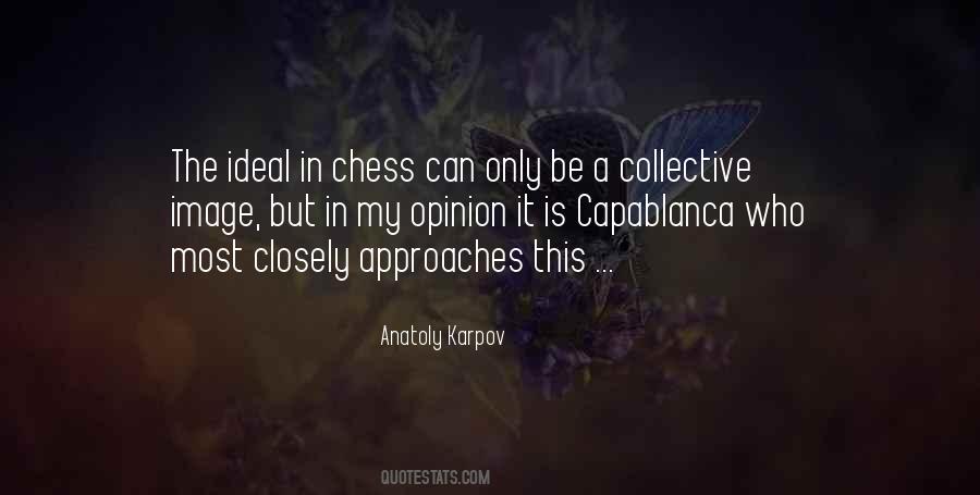 Karpov Chess Quotes #1550902