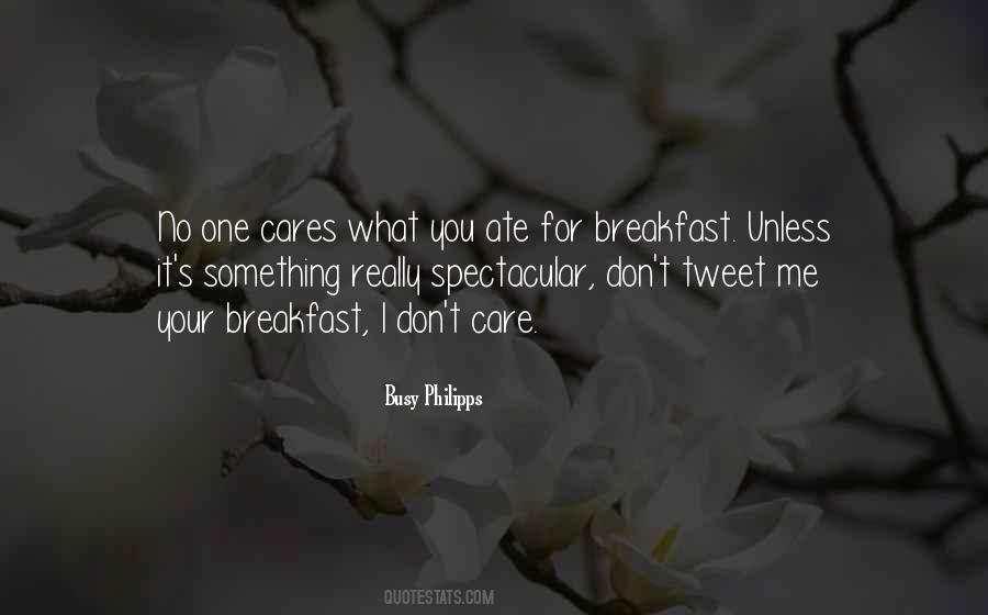 Quotes About No One Really Cares #75224