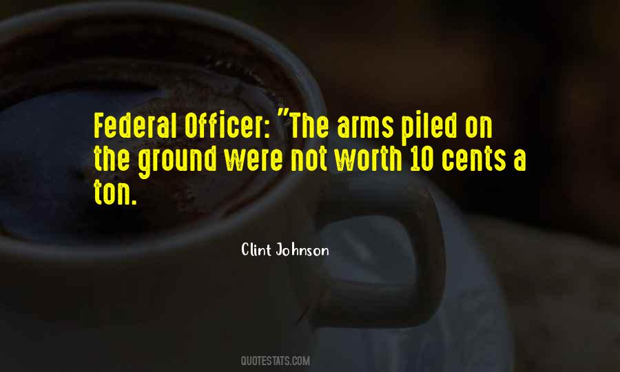 Quotes About Arms And The Man #12925