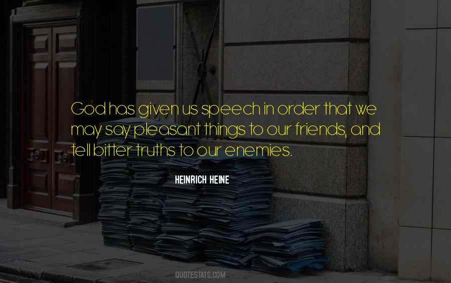 Quotes About Bitter Friends #1655224