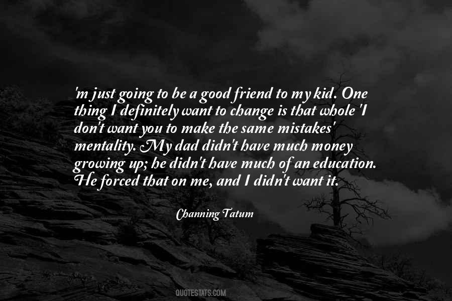 Quotes About Friend And Money #1148686