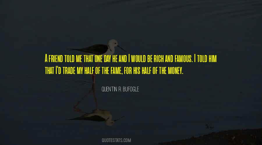 Quotes About Friend And Money #390705