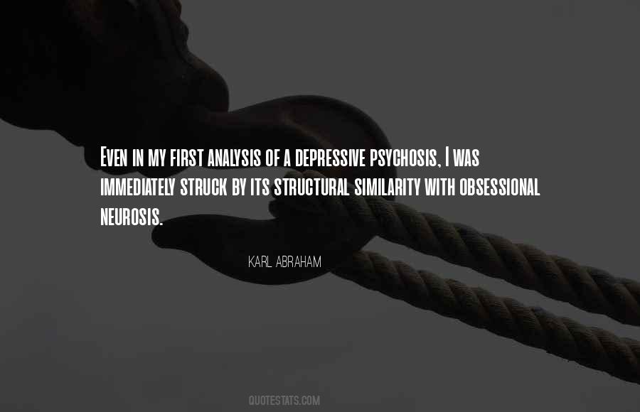 Depressive Psychosis Quotes #501130