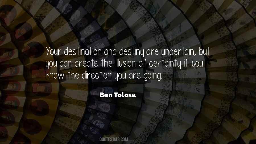 Direction Of Your Destiny Quotes #1840426