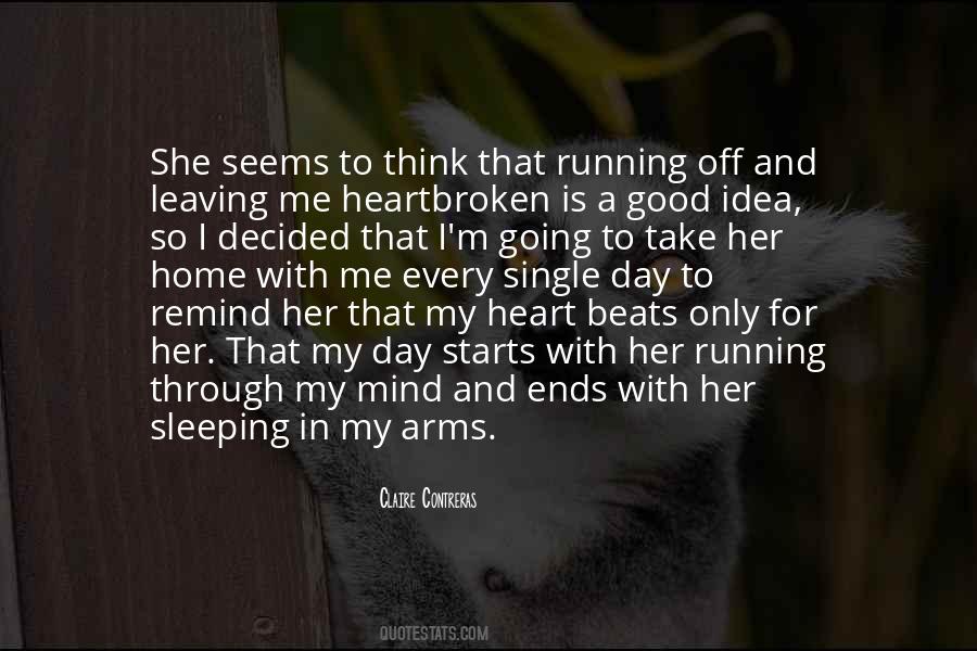 Quotes About Running With Your Heart #111807