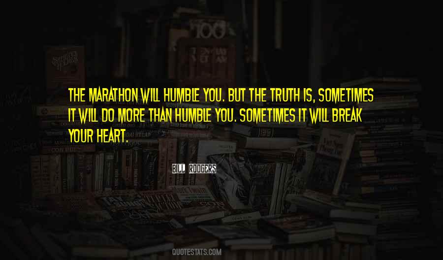 Quotes About Running With Your Heart #256800
