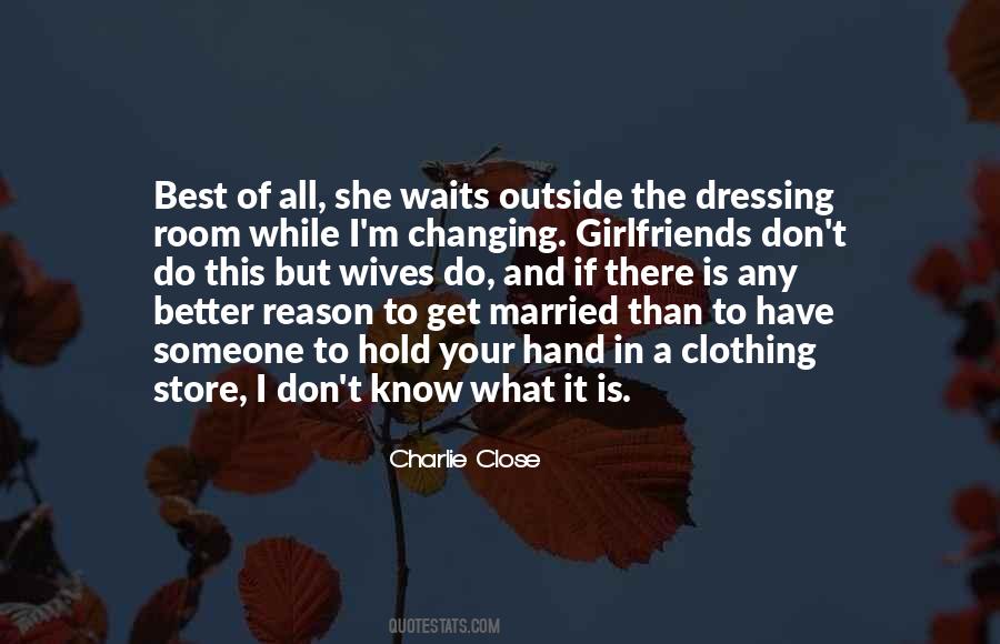 Quotes About Relationships Changing #1736192