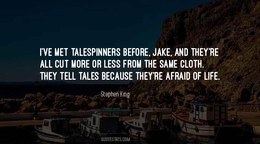 Quotes About Tell Tales #1282229