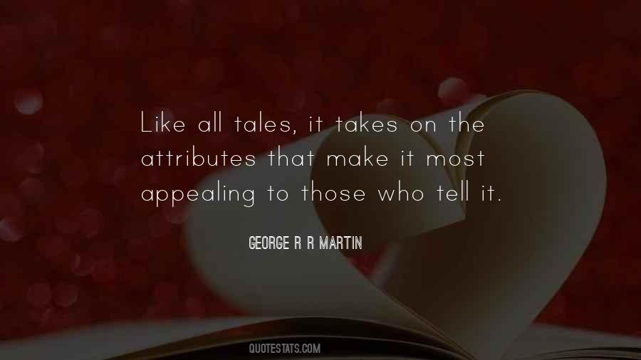 Quotes About Tell Tales #479877