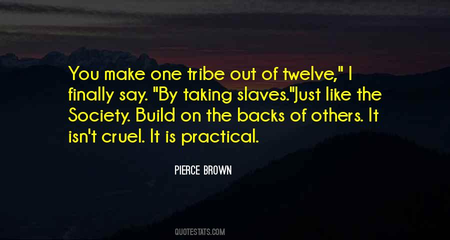 Quotes About Cruel Society #1161488