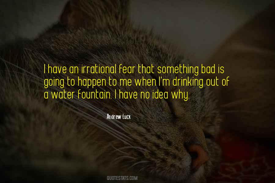 Fountain Of Water Quotes #1310117