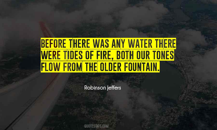 Fountain Of Water Quotes #1508017