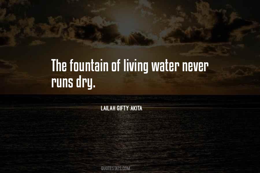Fountain Of Water Quotes #1554800