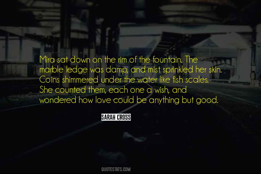 Fountain Of Water Quotes #753519