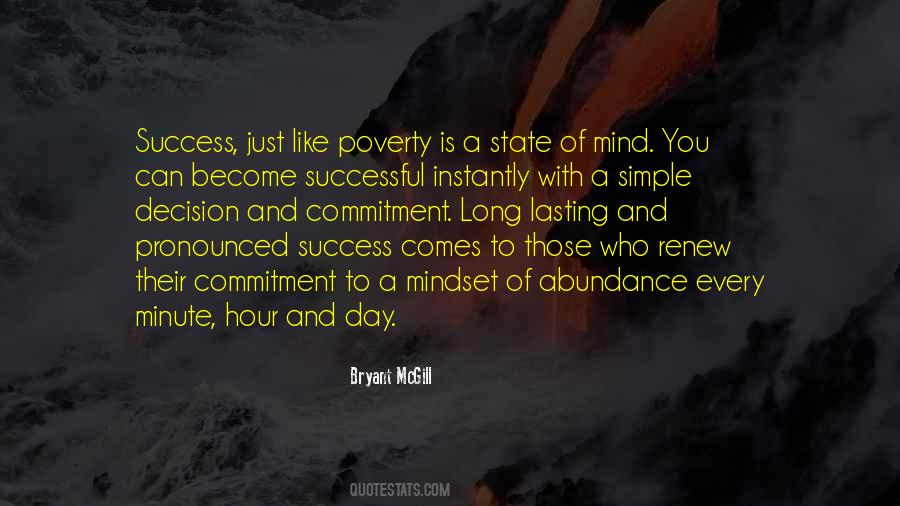 Success Comes To Those Quotes #1559267