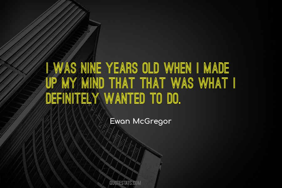 Quotes About Ewan #1215385