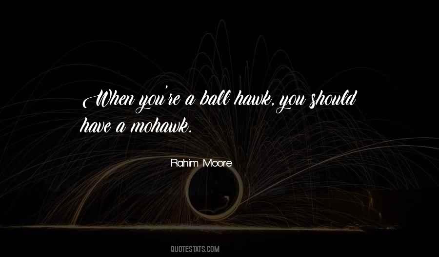 Quotes About Having Balls #38507