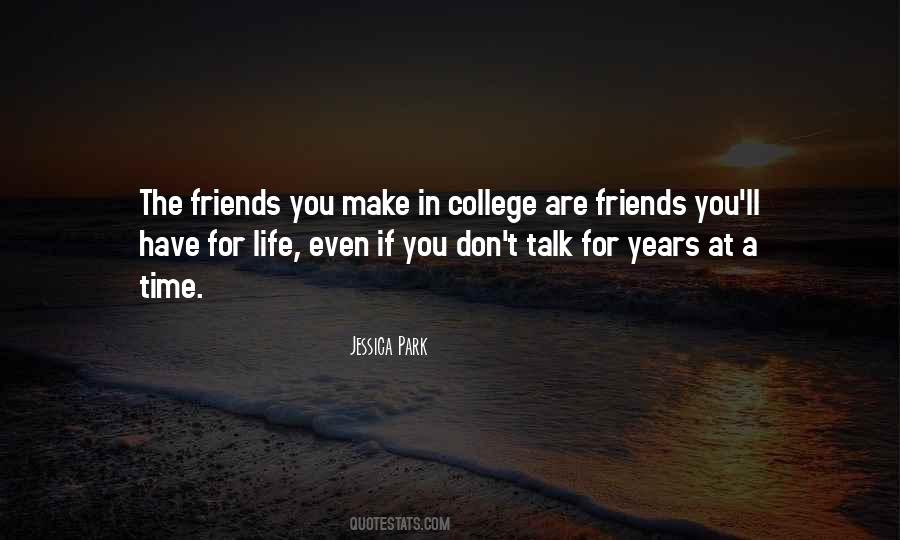 Quotes About College Life #298964