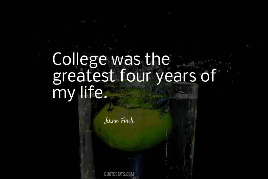 Quotes About College Life #371524