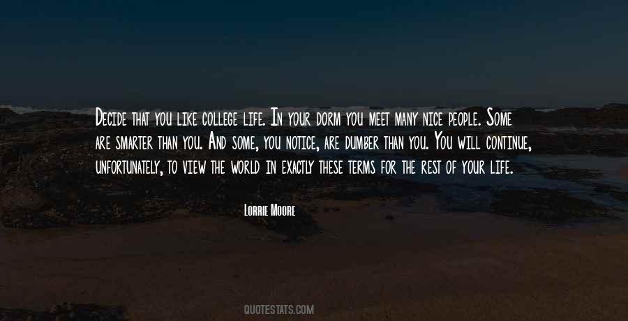 Quotes About College Life #581400