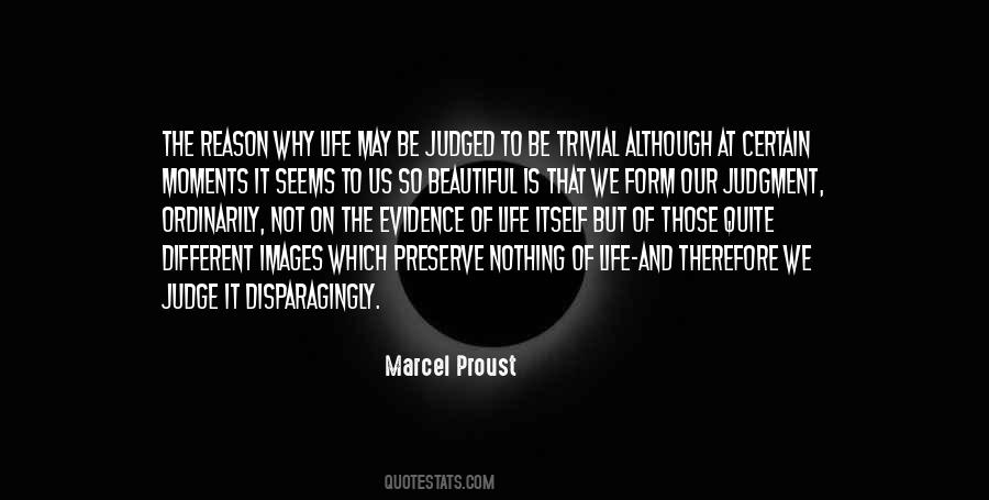 Quotes About Beautiful Moments In Life #1441476