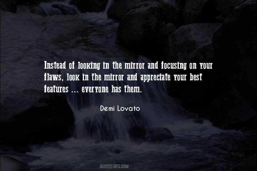 Quotes About Looking In The Mirror #1539720