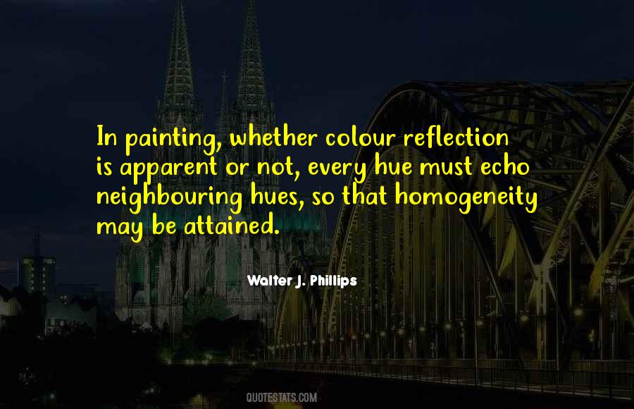 Quotes About Homogeneity #1139880