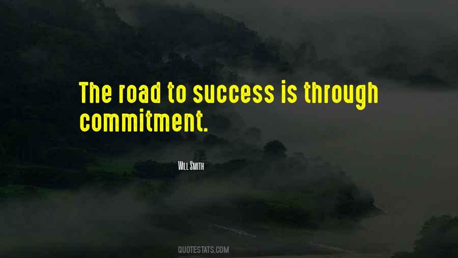 Quotes About Road To Success #1340333