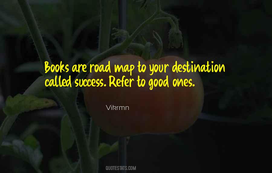 Quotes About Road To Success #516627