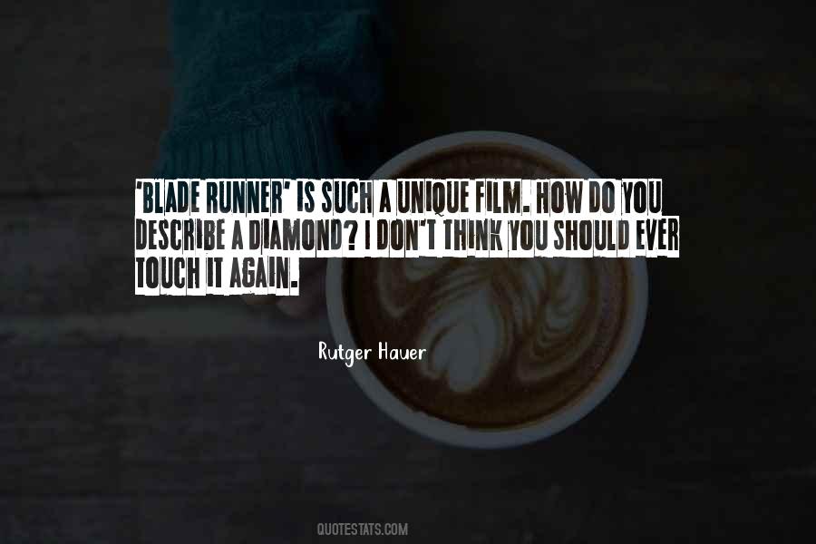 Quotes About Blade Runner #201404