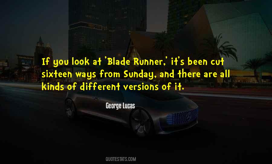 Quotes About Blade Runner #234889