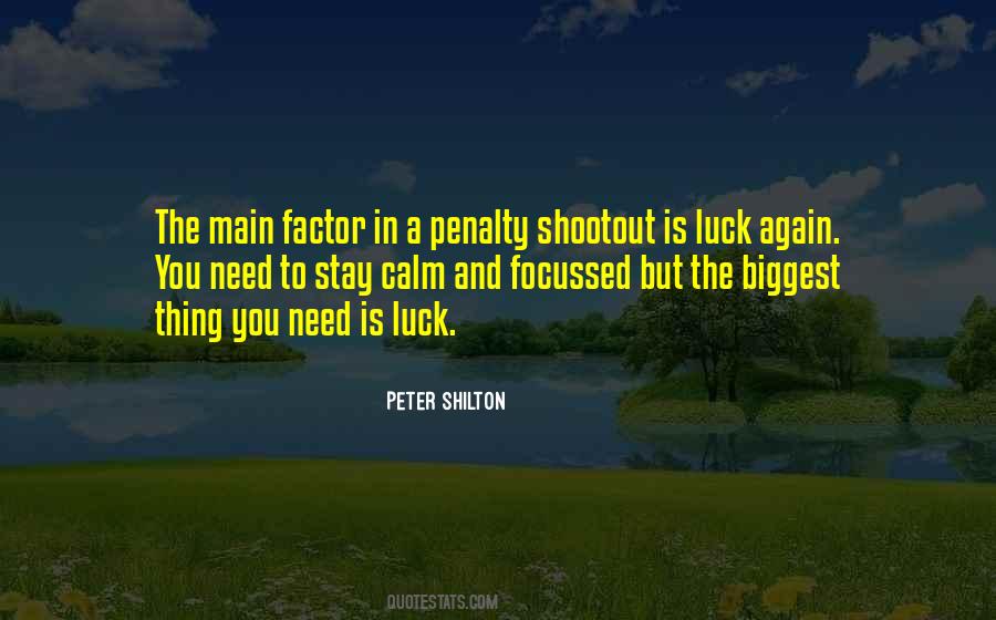Quotes About Penalty Shootout #1763788 Quotes About Penalty Shootout #1763788