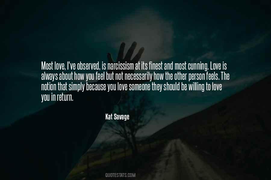 Quotes About You Love Someone #1189352