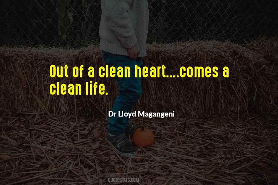Clean Life Quotes #569794