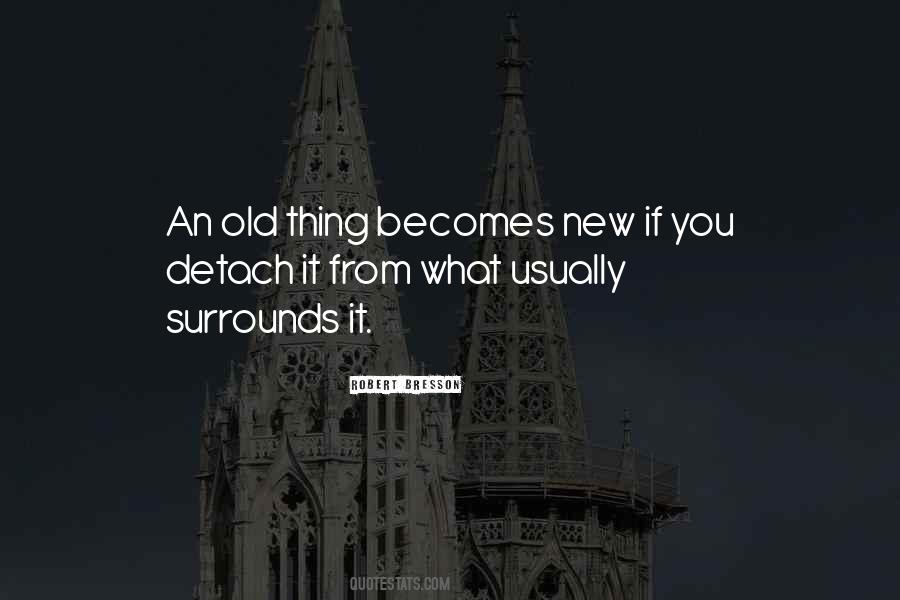 Detach Yourself Quotes #641403